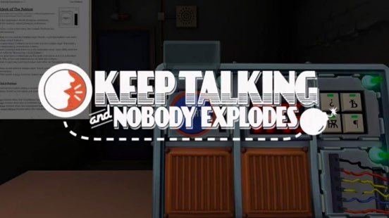 Keep Talking and Nobody Explodes
