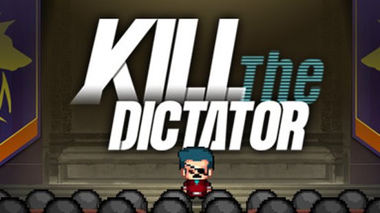 Kill the Dictator