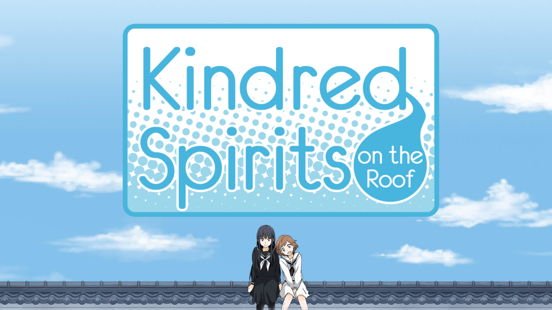 Kindred Spirits on the Roof
