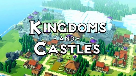 Kingdoms and Castles