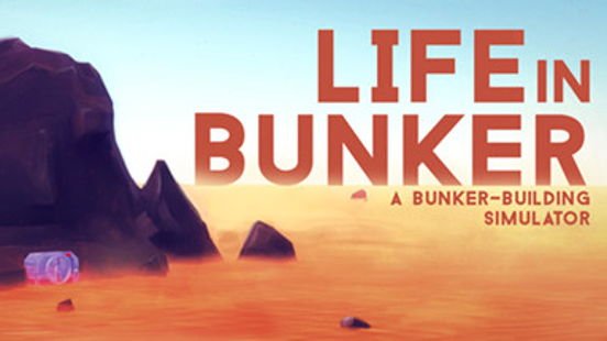 Life in Bunker