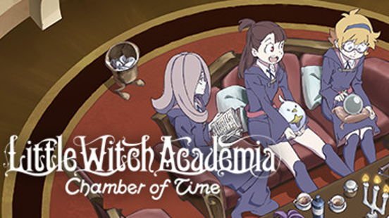 Little Witch Academia: Chamber of Time