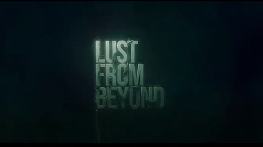 Lust from Beyond