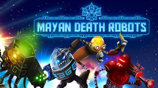 Mayan Death Robots