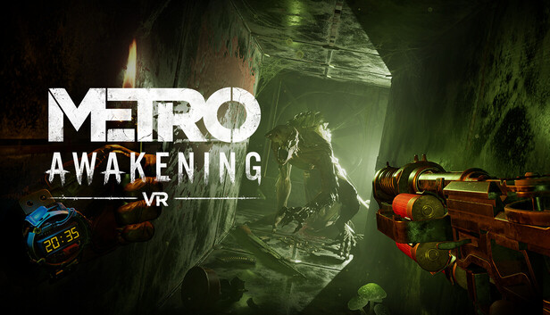Metro Awakening VR