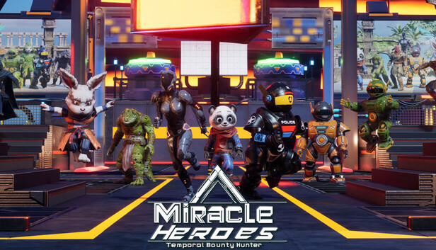 Miracle Heroes: Temporal Bounty Hunter