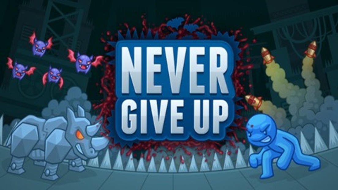 Never Give Up