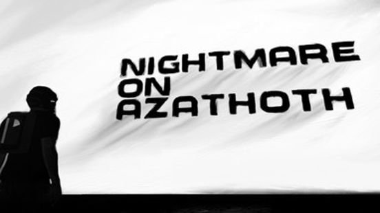Nightmare on Azathoth