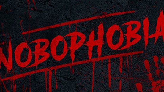 Nobophobia