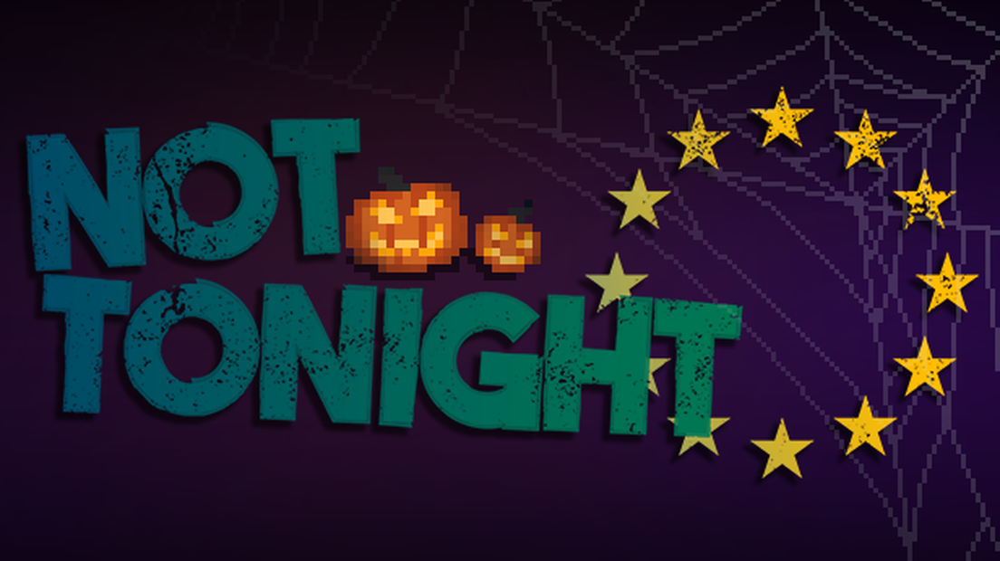 Not Tonight Halloween