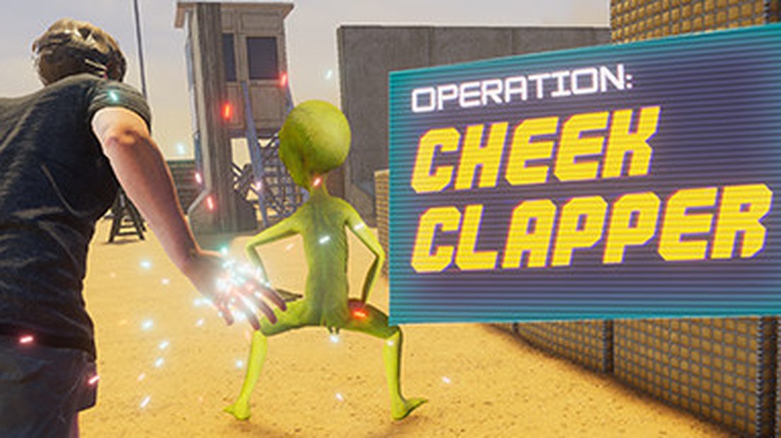 Operation: Cheek Clapper