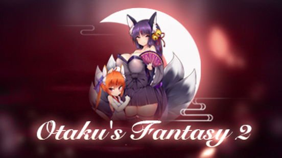 Otaku's Fantasy 2