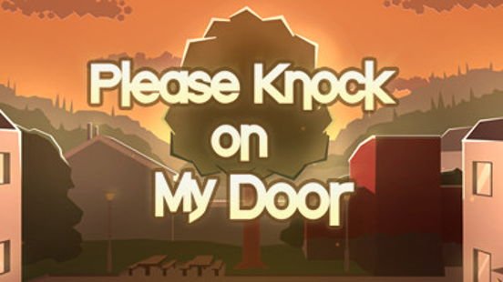 Please Knock on My Door