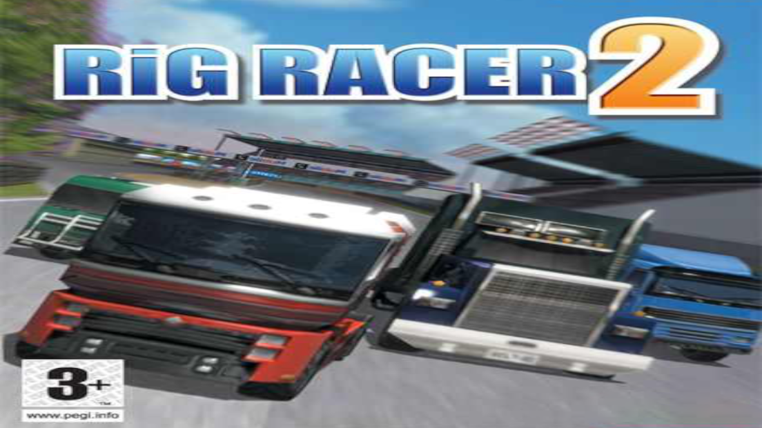 Rig Racer 2
