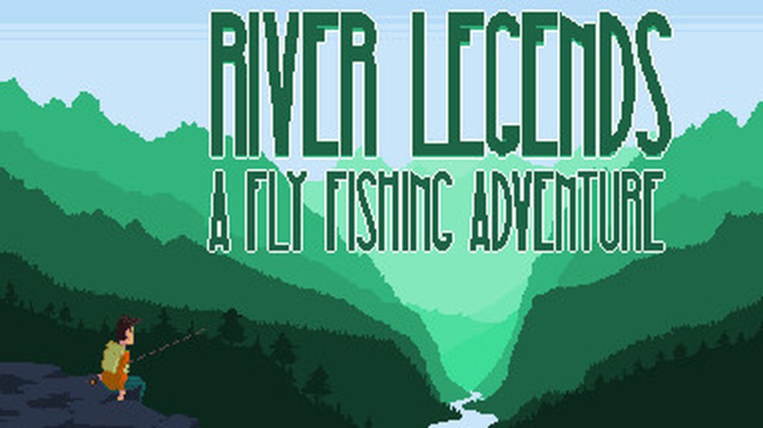 River Legends: A Fly Fishing Adventure