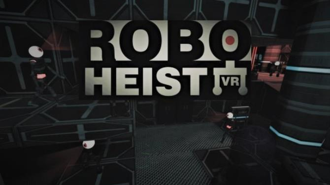 RoboHeist VR