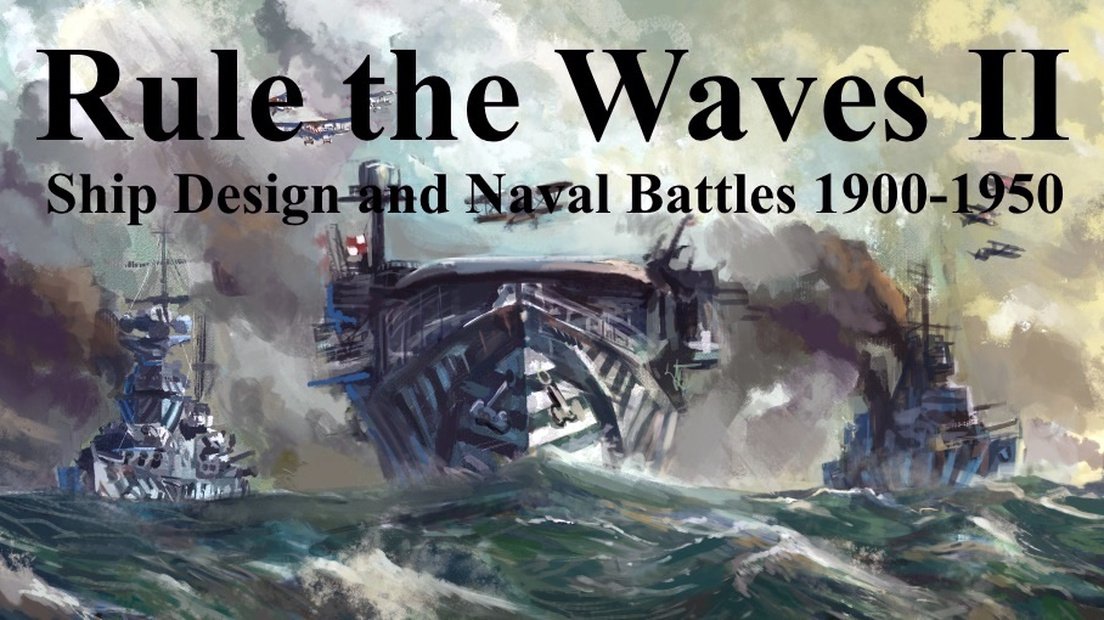 Rule the Waves 2