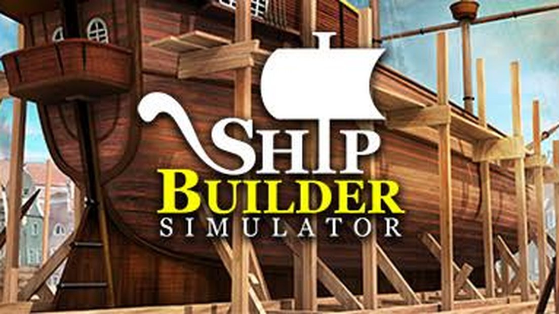 Ship Builder Simulator