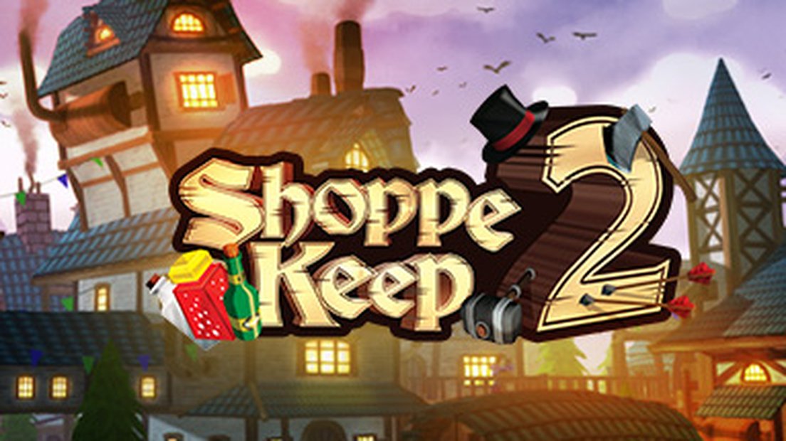 Shoppe Keep 2