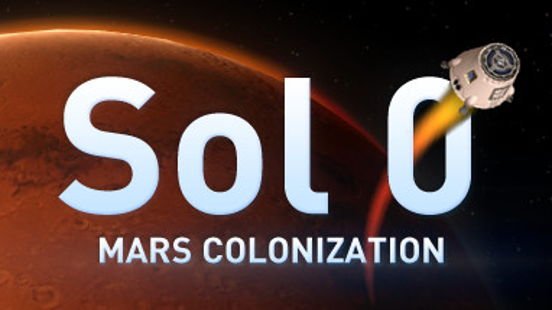 Sol 0: Mars Colonization