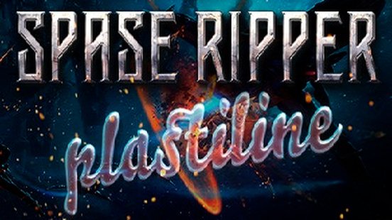Space Ripper Plastiline