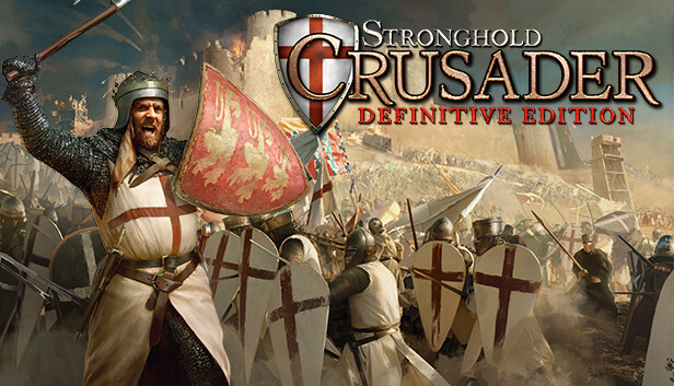 Stronghold Crusader: Definitive Edition crack status