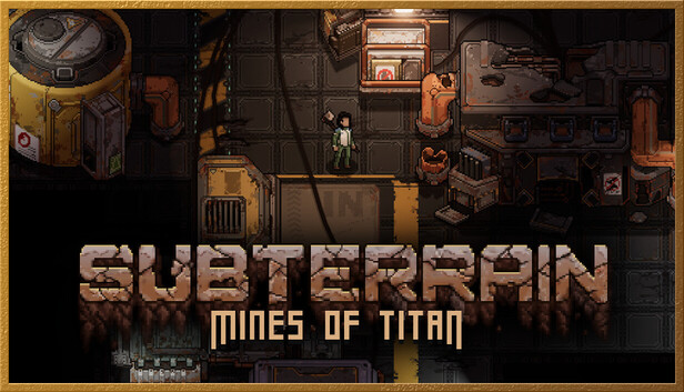 Subterrain: Mines of Titan