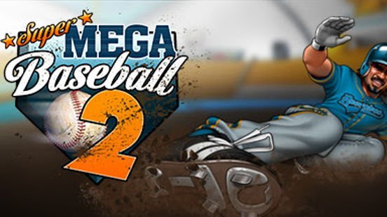 Super Mega Baseball 2