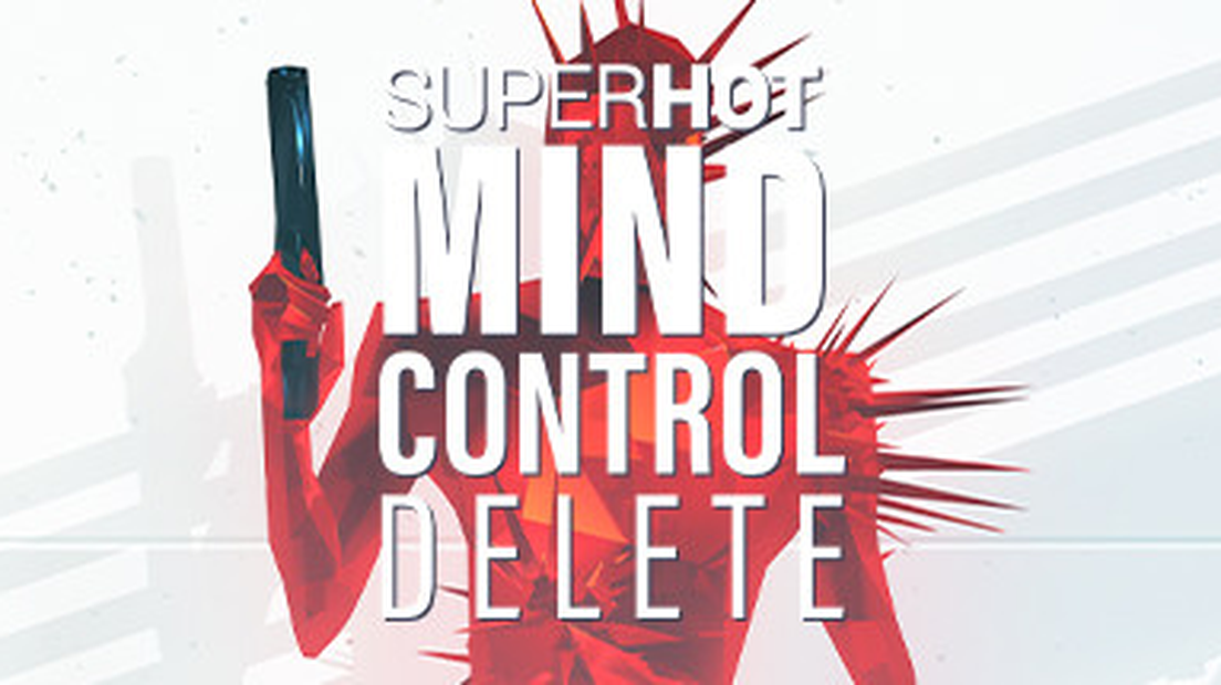 Superhot: Mind Control Delete
