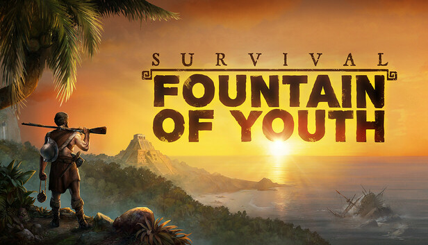 Survival: Fountain of Youth