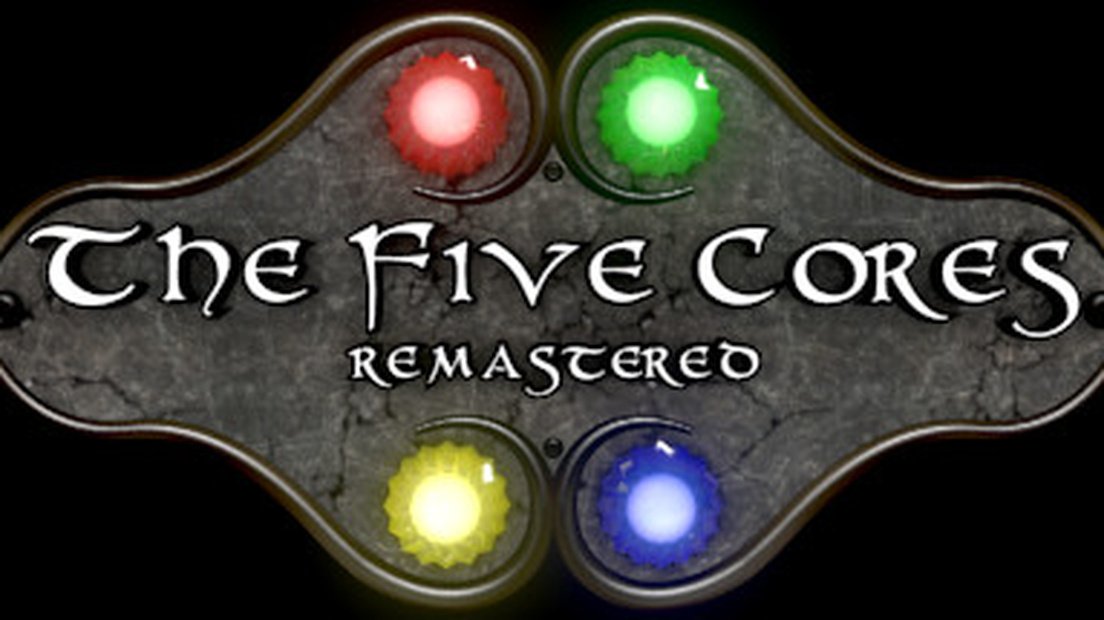 The Five Cores Remastered