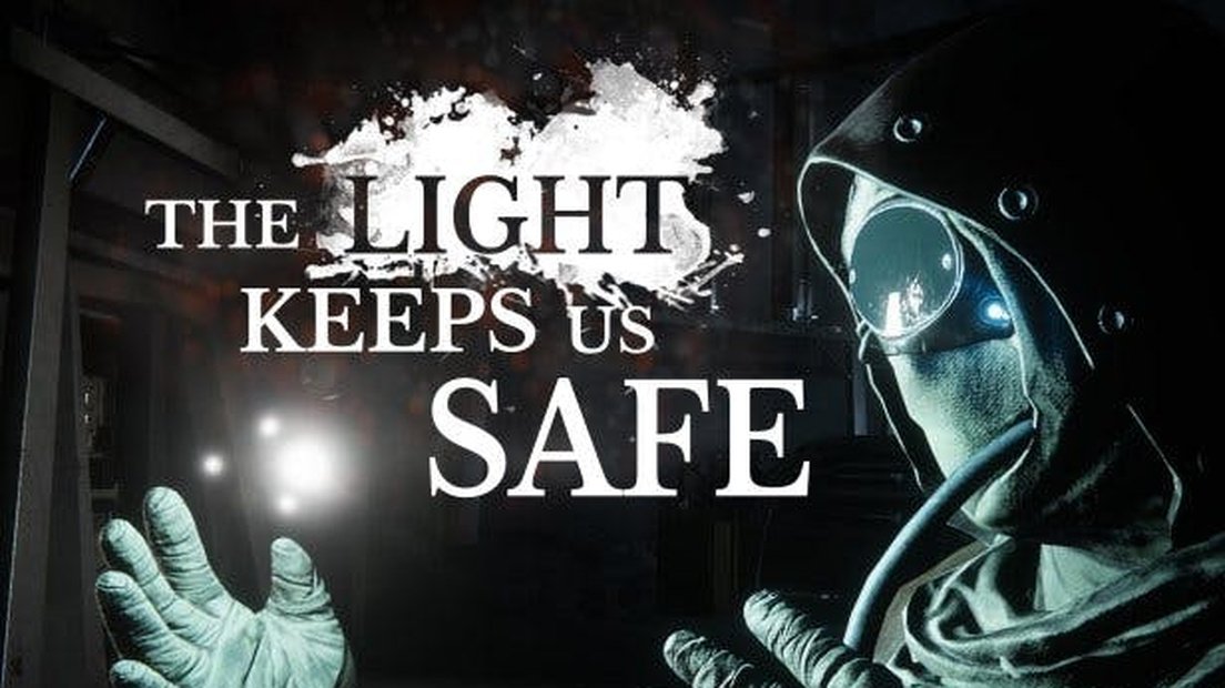 The Light Keeps Us Safe