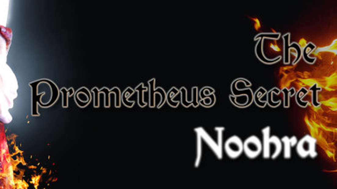The Prometheus Secret Noohra