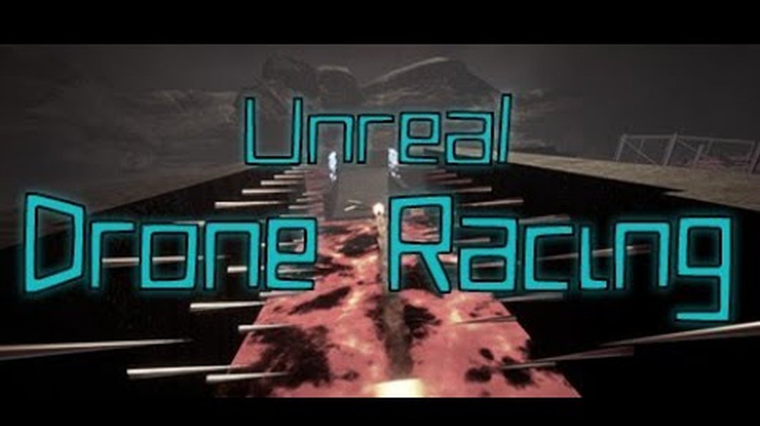 Unreal Drone Racing