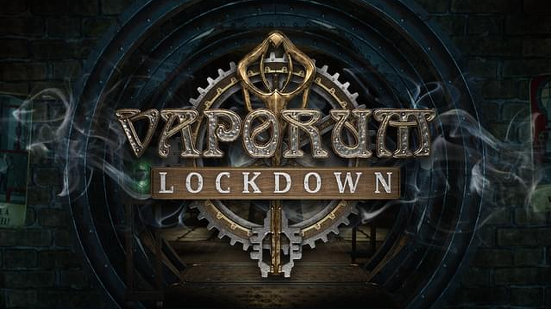 Vaporum: Lockdown