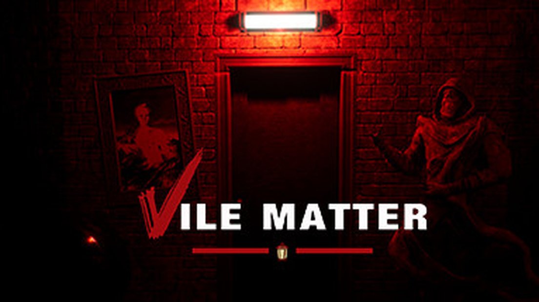 Vile Matter