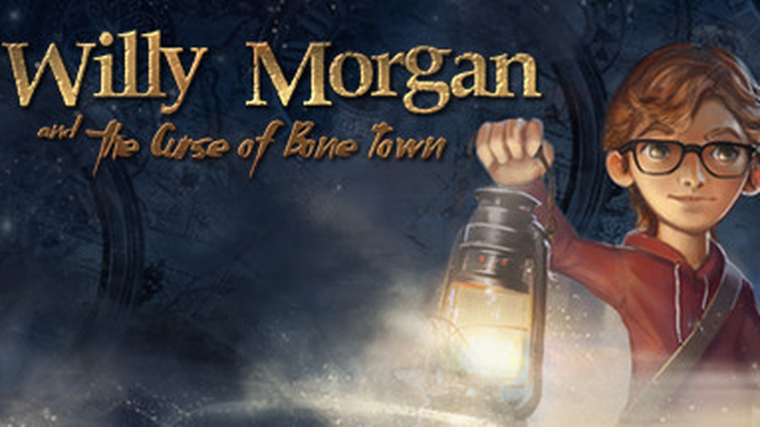 Willy Morgan and the Curse of Bone Town