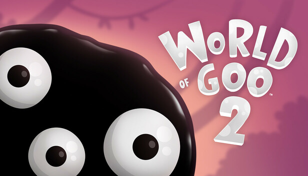 World of Goo 2